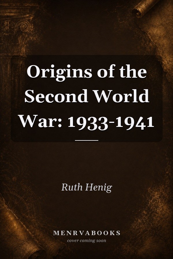 Origins of the Second World War: 1933-1941
