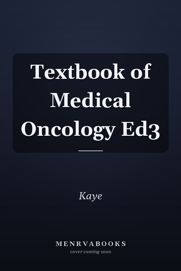Textbook of Medical Oncology