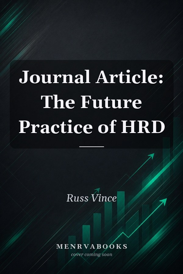 Journal Article: The Future Practice of HRD