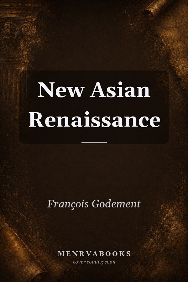 New Asian Renaissance