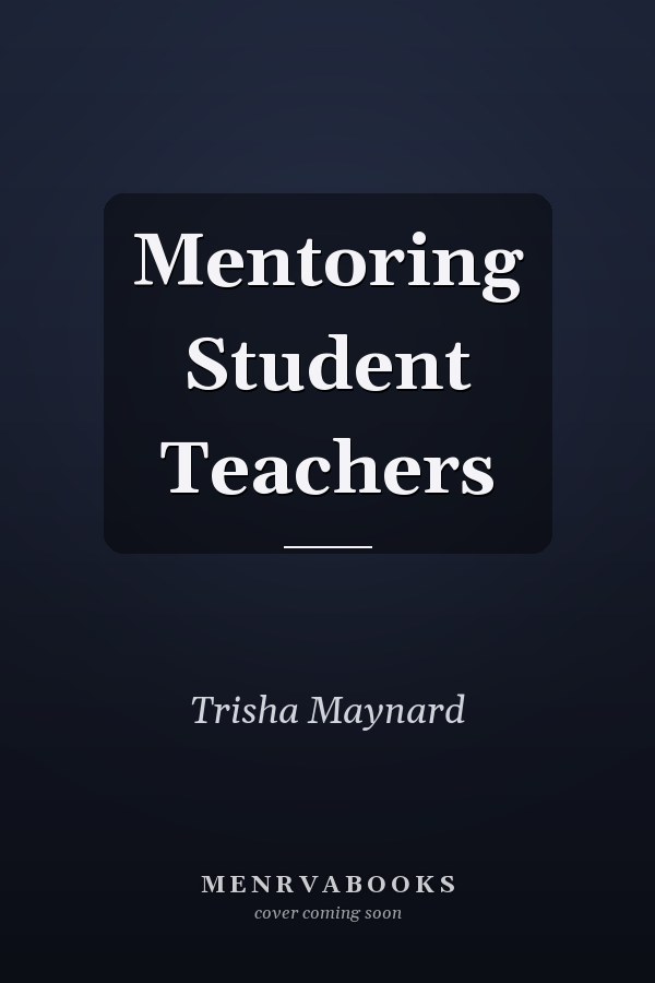 Mentoring Student Teachers