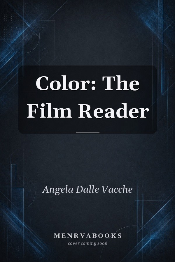 Color: The Film Reader