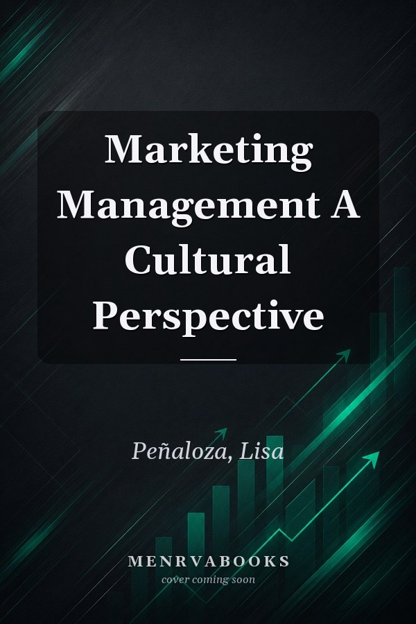 Marketing Management A Cultural Perspective