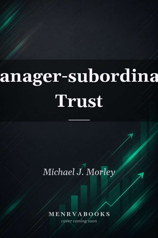 Manager-subordinate Trust