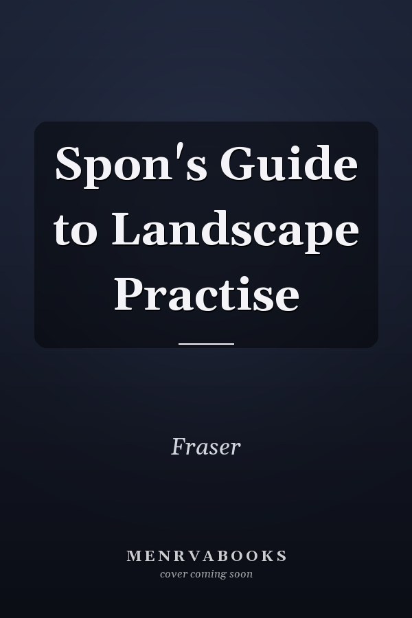 Spon's Guide to Landscape Practice