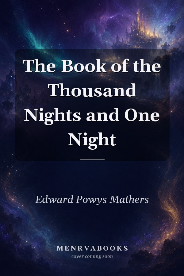 The Book of the Thousand Nights and One Night