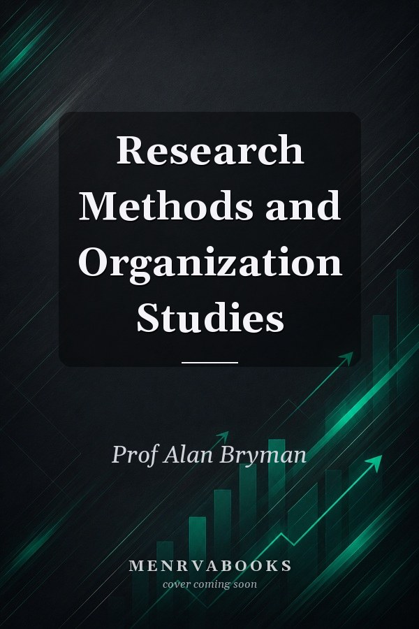 Research Methods and Organization Studies
