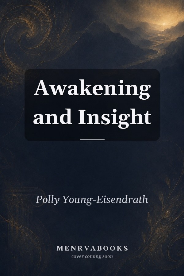Awakening and Insight