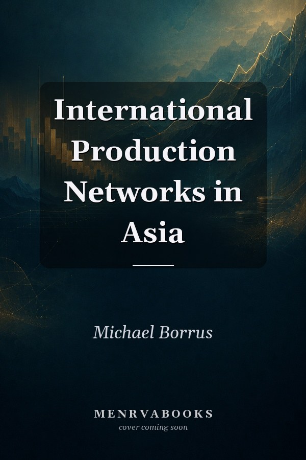International Production Networks in Asia