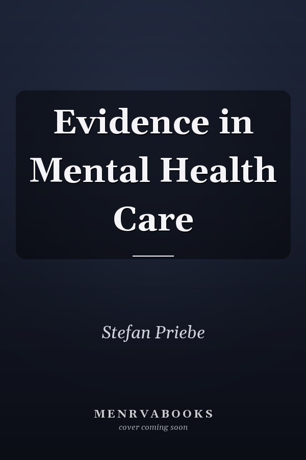 Evidence in Mental Health Care