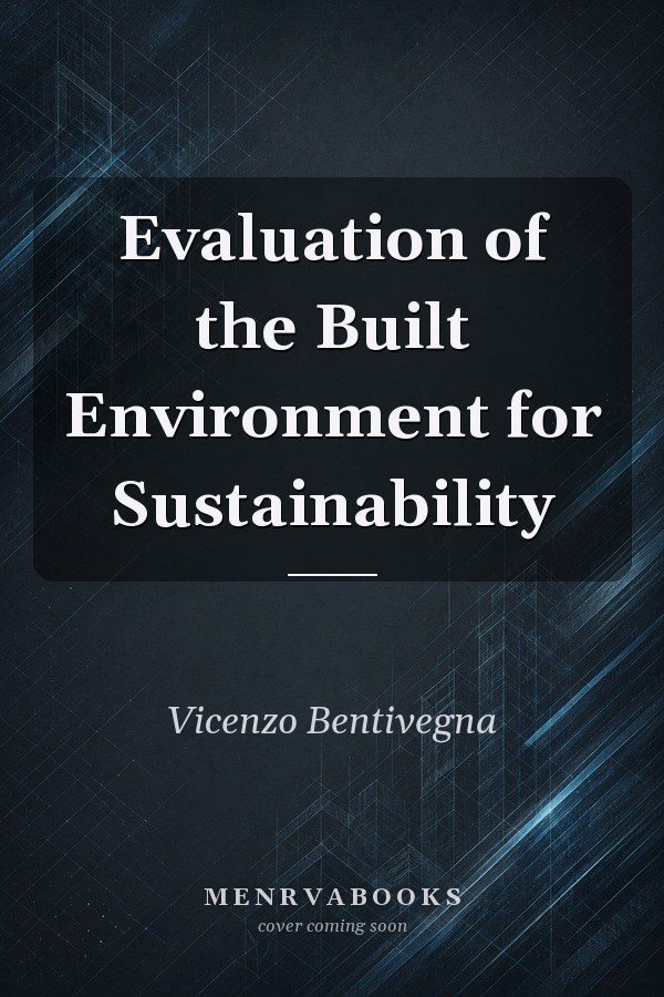 Evaluation of the Built Environment for Sustainability