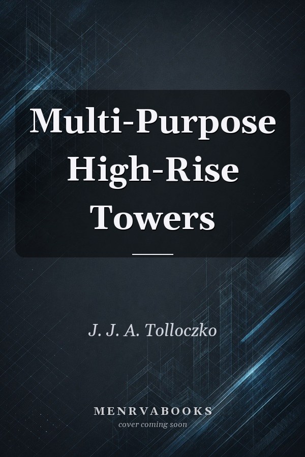 Multi-Purpose High-Rise Towers