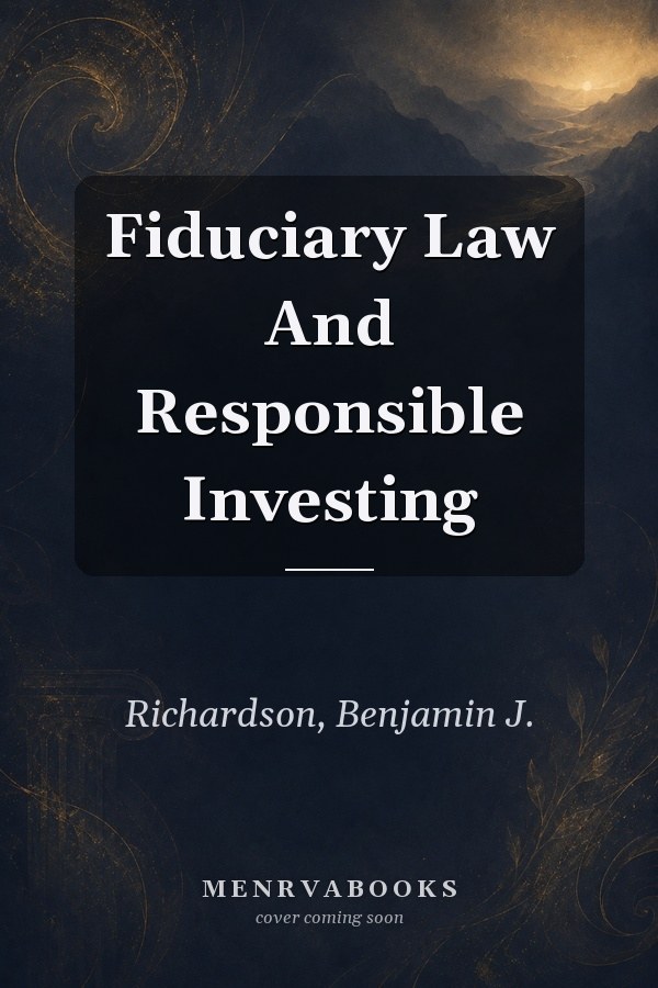 Fiduciary Law and Responsible Investing