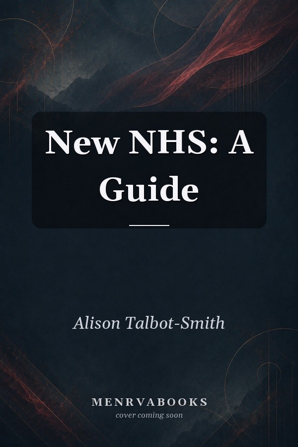 New NHS: A Guide