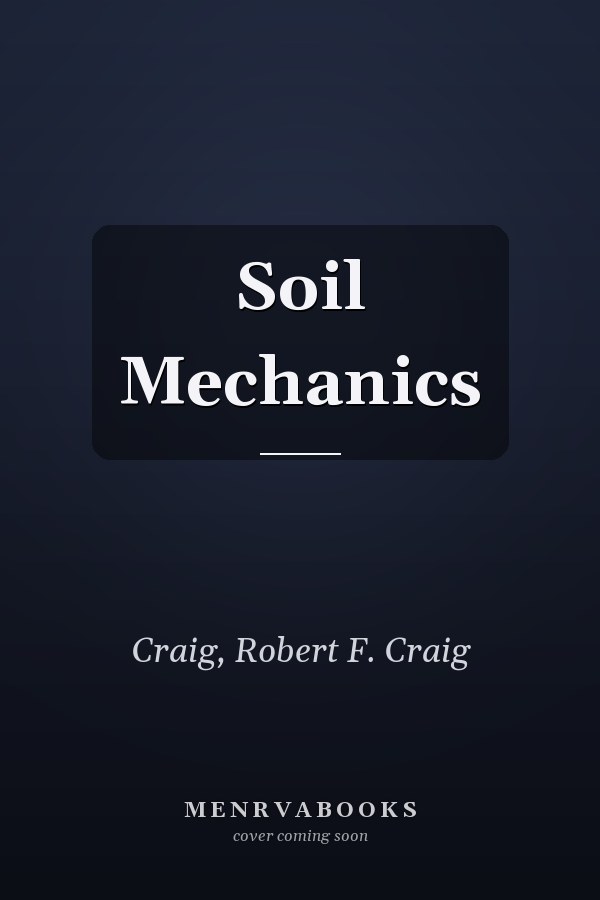 Soil Mechanics