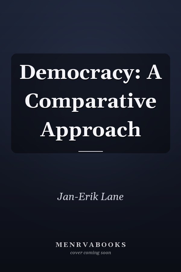 Democracy: A Comparative Approach
