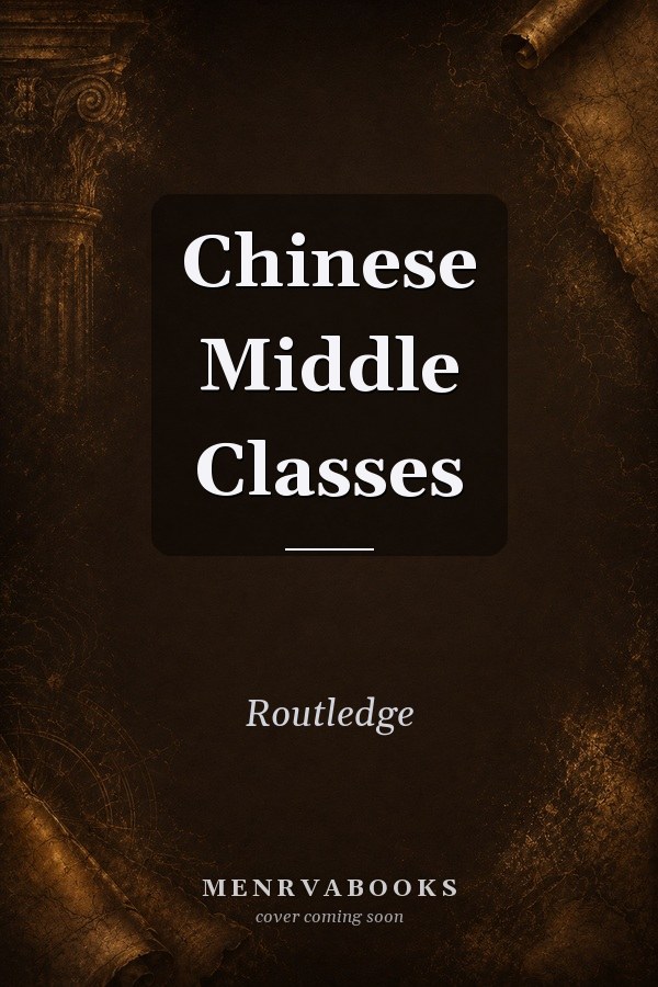 Chinese Middle Classes