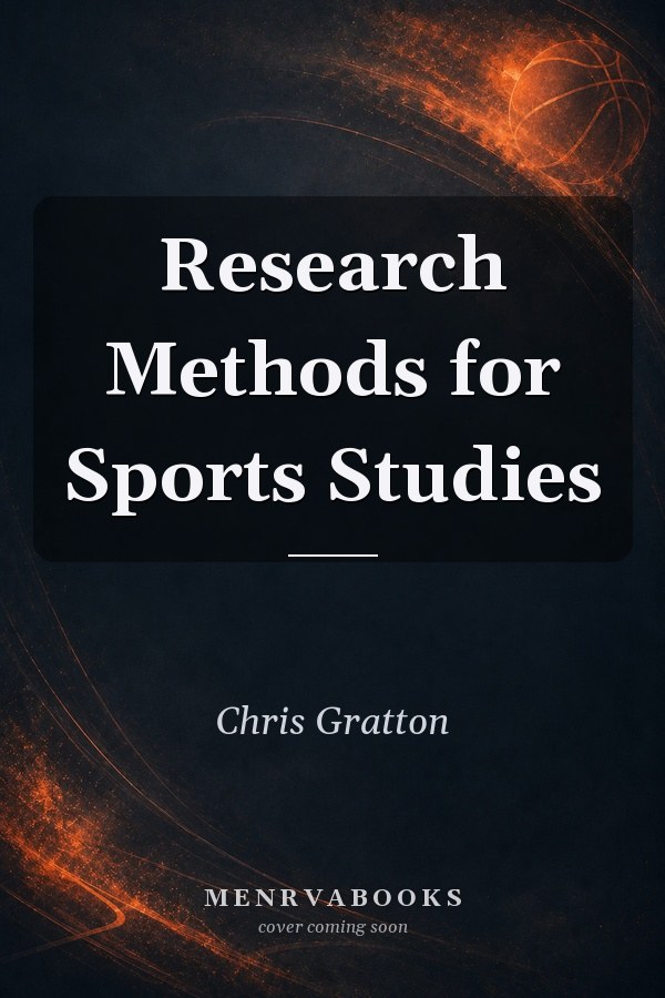Research Methods for Sports Studies