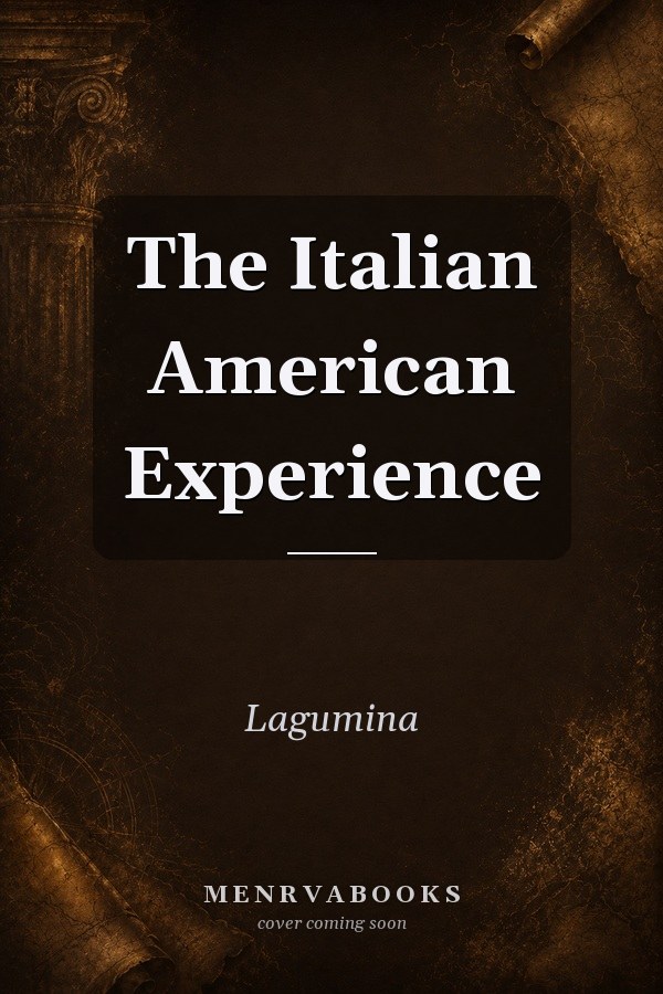 The Italian American Experience