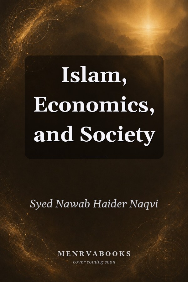 Islam, Economics, and Society