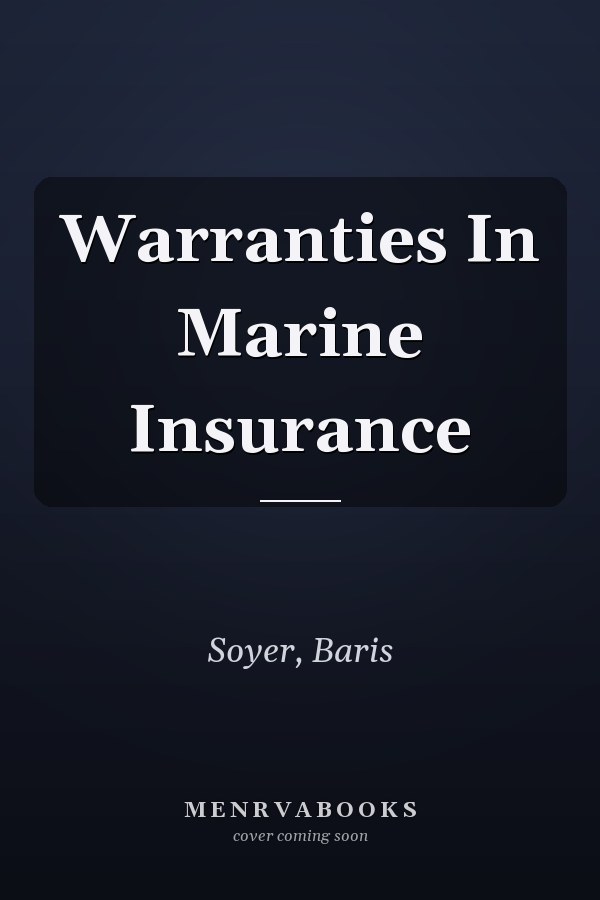 Warranties in Marine Insurance