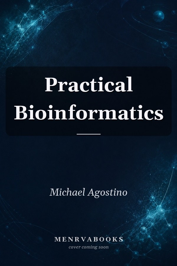 Practical Bioinformatics