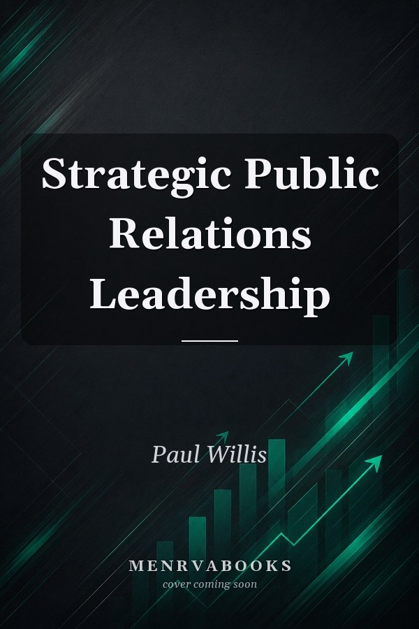 Strategic Public Relations Leadership