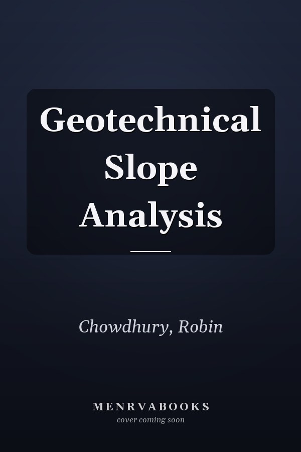 Geotechnical Slope Analysis
