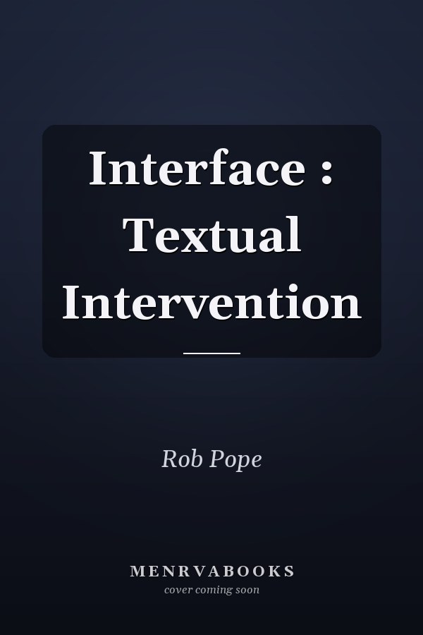 Interface: Textual Intervention