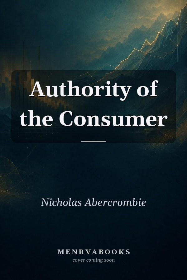 Authority of the Consumer