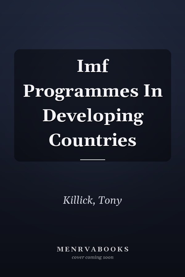 IMF Programmes in Developing Countries