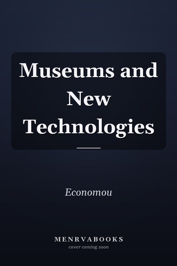 Museums and New Technologies