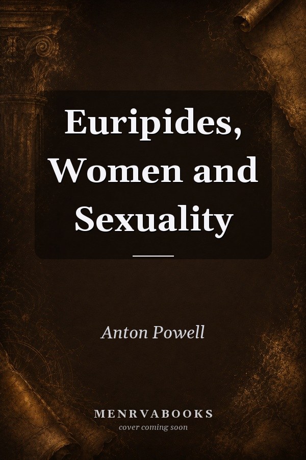 Euripides, Women and Sexuality