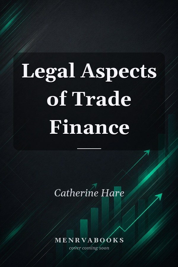 Legal Aspects of Trade Finance