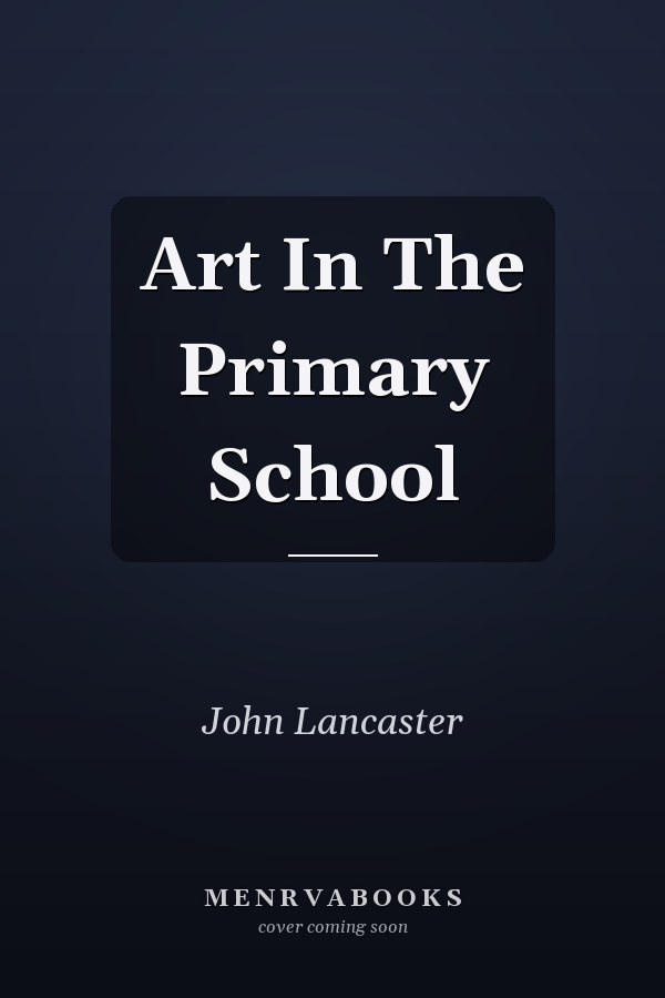 Art in the Primary School