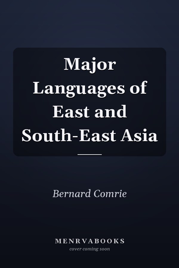 Major Languages of East and South-East Asia