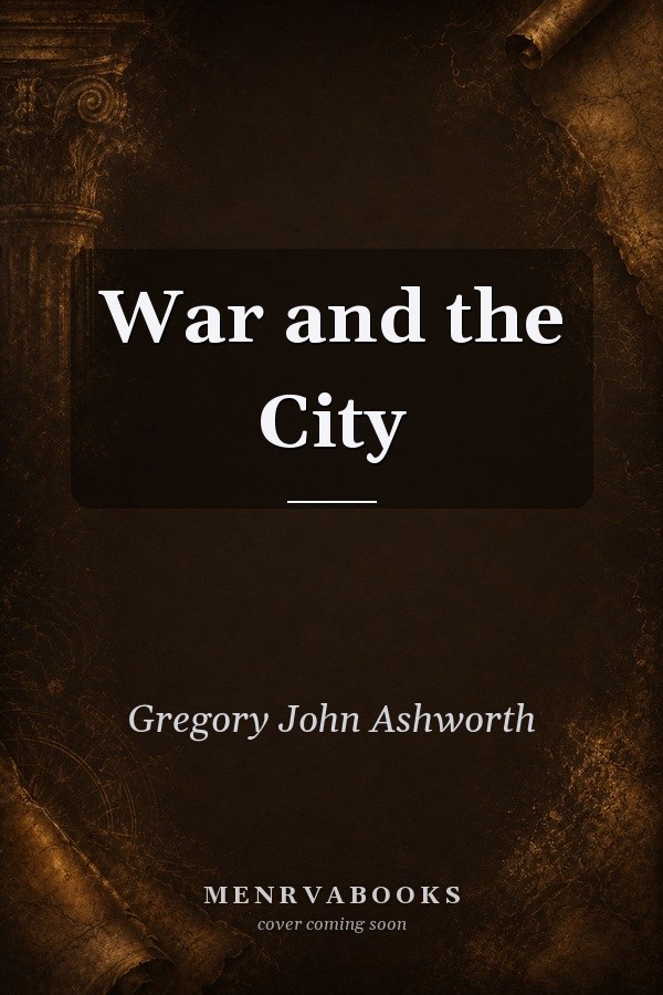 War and the City