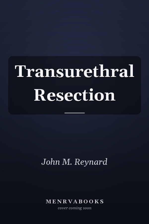 Transurethral Resection