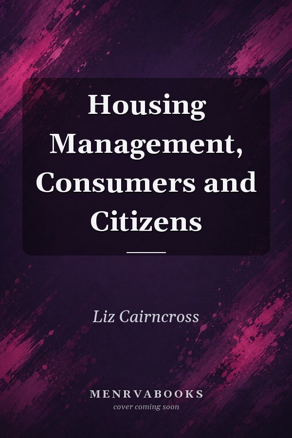 Housing Management, Consumers and Citizens