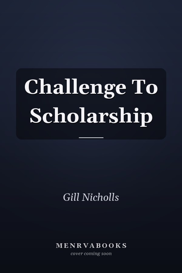 Challenge to Scholarship