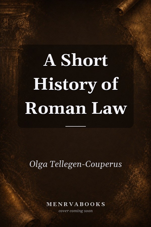 A Short History of Roman Law
