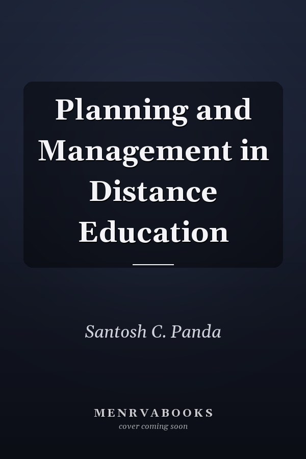 Planning and Management in Distance Education