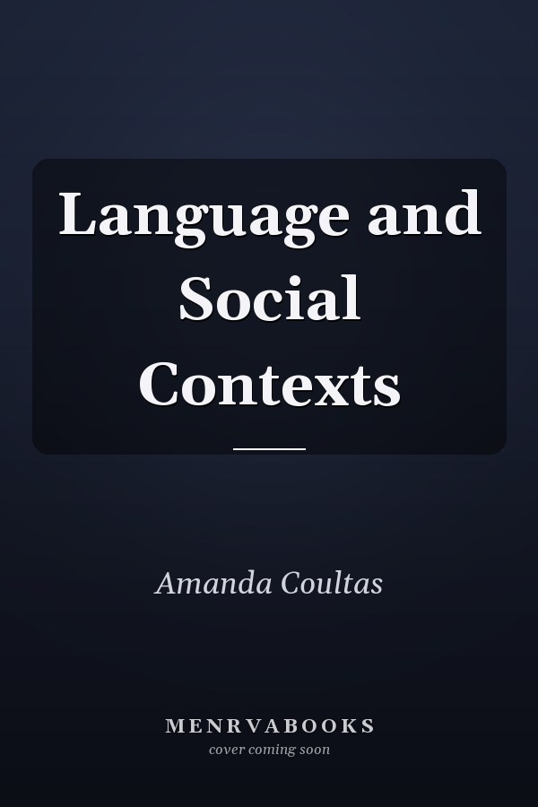 Language and Social Contexts