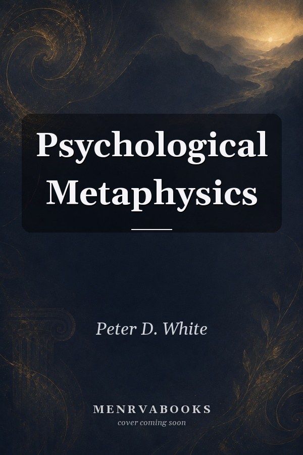 Psychological Metaphysics