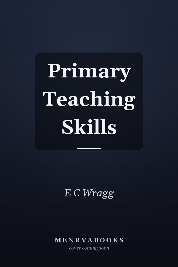 Primary Teaching Skills
