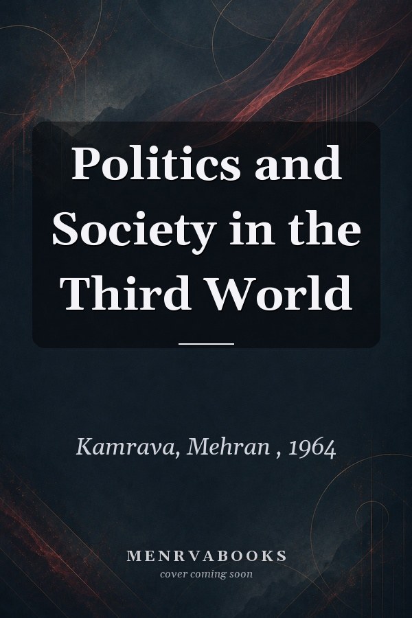 Politics and Society in the Third World