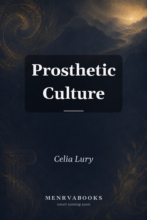 Prosthetic Culture