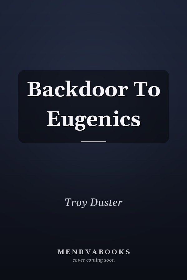 Backdoor To Eugenics