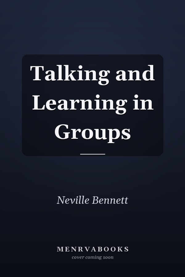 Talking and Learning in Groups