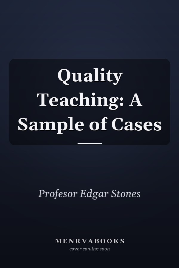 Quality Teaching: A Sample of Cases